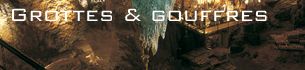 Grottes et gouffres