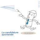 Comment préparer une candidature spontanée