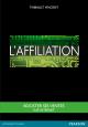 Un guide pratique pour comprendre ce qu'est l'affiliation