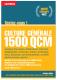 CULTURE GÉNÉRALE 1 500 QCM (VOLUME 2) Bénédicte Gaillard