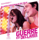 Bande originale du film "La guerre est déclarée"