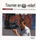 Comment tourner en Tourner en 3D-relief? Un ouvrage publié aux éditions Eyrolles par Fabien Remblier apporte une réponse