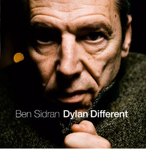 Ben Sidran  "Dylan Different"
