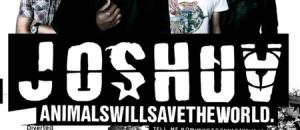Joshua- Animals will save the world
