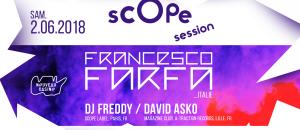 Scope Label night W/ Francesco Farfa
