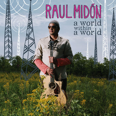 Raul MILDON : A world within a world