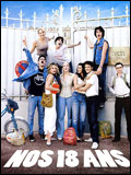Sortie le 6 juillet 2008 : Nos 18 ans