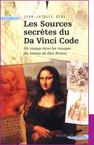 Les Sources secrètes du Da Vinci Code