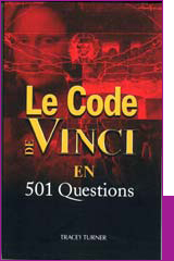 Le  Code de Vinci en 501 Questions