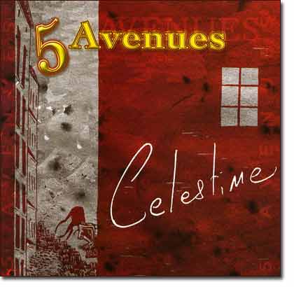 Album Celestine de 5 Avenues