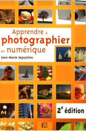 Apprendre à photographier en numérique