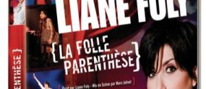   Liane Foly: La folle parenthèse