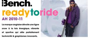 Bench Ready to ride : La marque anglaise dévoile une ligne snow à la fois énergique, vibrante et sportive