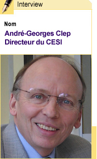 Interview de André-Georges Clep, Directeur du CESI