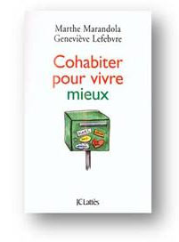 Livre Cohabiter pour vivre mieux