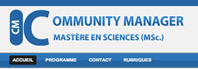 Faire un Mastère en Sciences  « Community Management » ? Vous en avez rêvé?