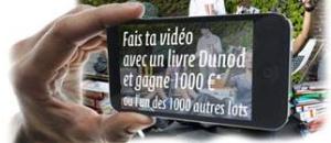 Grand concours DUNOD rentrée 2011 : Fais ta vidéo avec un livre Dunod et gagne 1000€