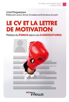 Le CV et la lettre de motivation