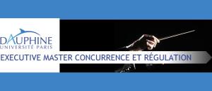 L'Université Paris-Dauphine lance un Executive Master « Concurrence et Régulation »
