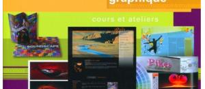 Design Graphique : Cours et Ateliers - Un manuel complet pour les jeunes graphistes