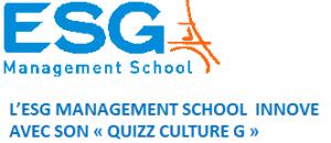 L'ESG Management School innove avec son " Quizz culture G"