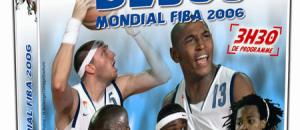 L'Épopée des Bleus, Mondial FIBA 2006