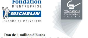 La Fondation d'entreprise Michelin et la Famille Michelin ont décidé de faire un don de 1 020 000 € à l'Ecole Centrale Paris.