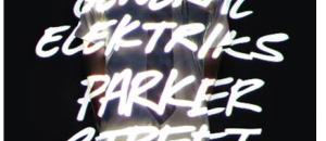 General Elektriks : Nouvel album Parker Street le 10/10/2011