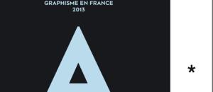 GRAPHISME EN FRANCE 2013 : Signalétiques
