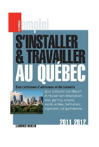  alt="S'INSTALLER ET TRAVAILLER AU QUEBEC"