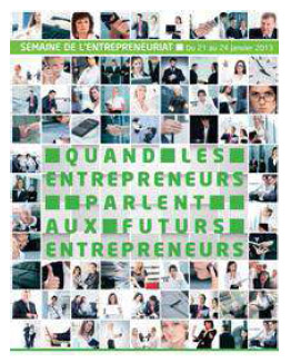 Quand les entrepreneurs parlent aux futurs entrepreneurs