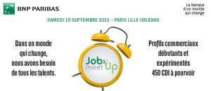 Un job dans le secteur bancaire? Participez au Job Meet Up de BNP Paribas