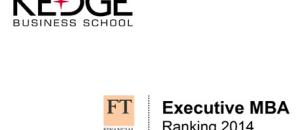 100 meilleurs Executive MBA du Financial Times 2014 : KEDGE BS progresse !