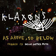 Klaxons : As above, so below french EP