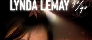 Linda LEMAY : Premier DVD LIVE .. 40/40