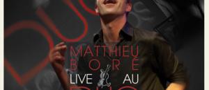 Matthieu Boré  : Live au Duc des Lombards