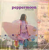 Peppermoon : Nos Ballades