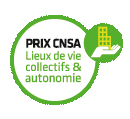 Prix CNSA Lieux de vie collectifs & autonomie