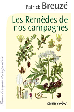 Les Remèdes de nos campagnes