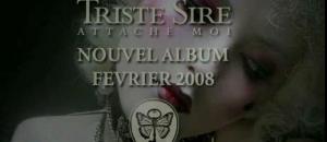 Triste Sire : Nouvel album Attache Moi