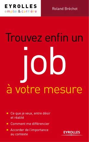 Recherche d'emploi : Trouvez enfin un job à votre mesure?