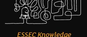 «Be in the Know» avec ESSEC Knowledge