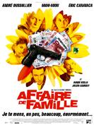 Sortie le 4 juin 2008 : Une Affaire de Famille