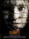 Sortie le 11 juin 2008 : Les Ruines