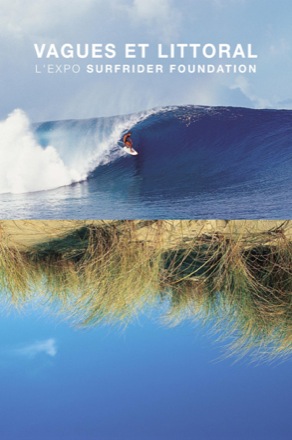 Une exposition multimédia sur le surf, la protection de l'océan et du littoral