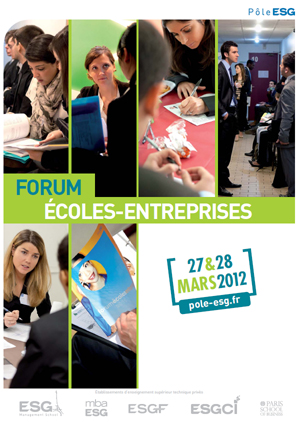 Forum Ecole / Entreprises les 27 et 28 mars 2012 : un moment privilégié de rencontre entre les étudiants et les entreprises