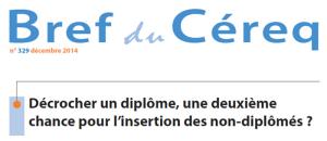 Décrocher un diplôme, une 2ième chance pour l'insertion des non-diplômés ?