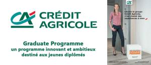 Le Graduate Programme du groupe Crédit Agricole S.A., un programme innovant et ambitieux destiné aux jeunes diplômés