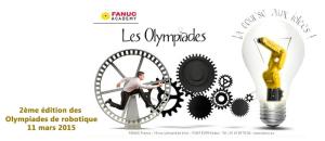 2ème édition des Olympiades FANUC, le 11 mars : le concours de la robotique industrielle est de retour !