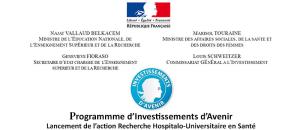 Programme d'Investissements d'Avenir : lancement de l'action recherche hospitalo-universitaire en santé